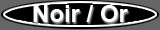 noir or